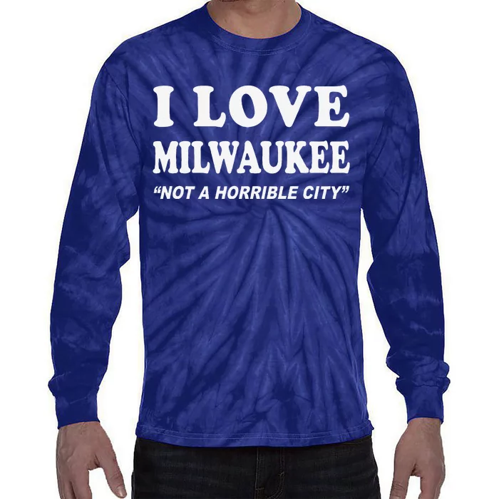 I Love Milwaukee Wisconsin Tie-Dye Long Sleeve Shirt