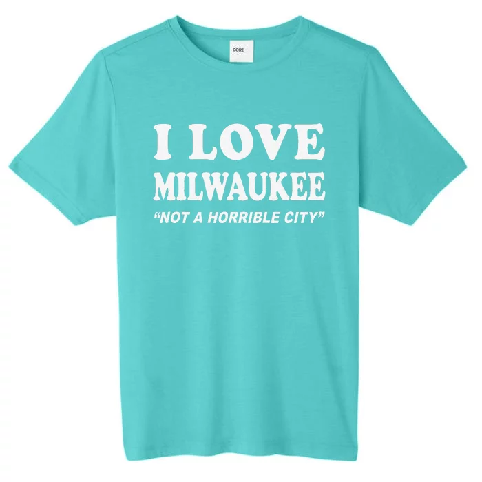 I Love Milwaukee Wisconsin ChromaSoft Performance T-Shirt