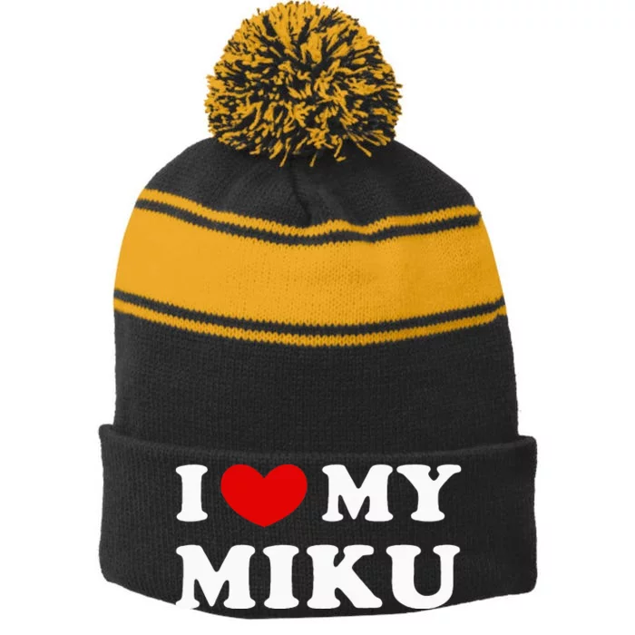 I Love My Miku Stripe Pom Pom Beanie