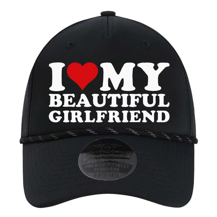 I Love My Beautiful Girlfriend I Heart My Beautiful Performance The Dyno Cap