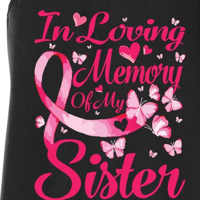 In Loving Memory Of My Sister Breast Cancer Awareness Women's Racerback Tank