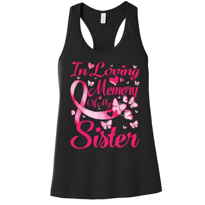 In Loving Memory Of My Sister Breast Cancer Awareness Women's Racerback Tank