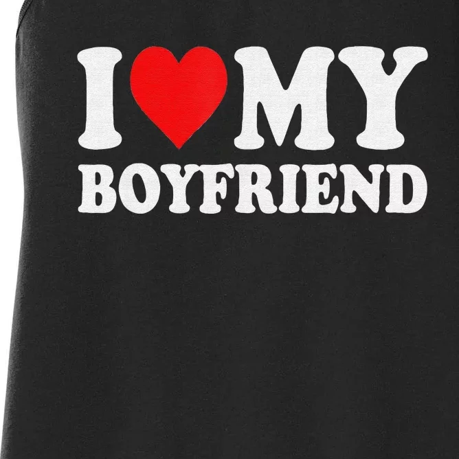 I Love My Boyfriend Funny Valentine Red Heart Love Women's Racerback Tank