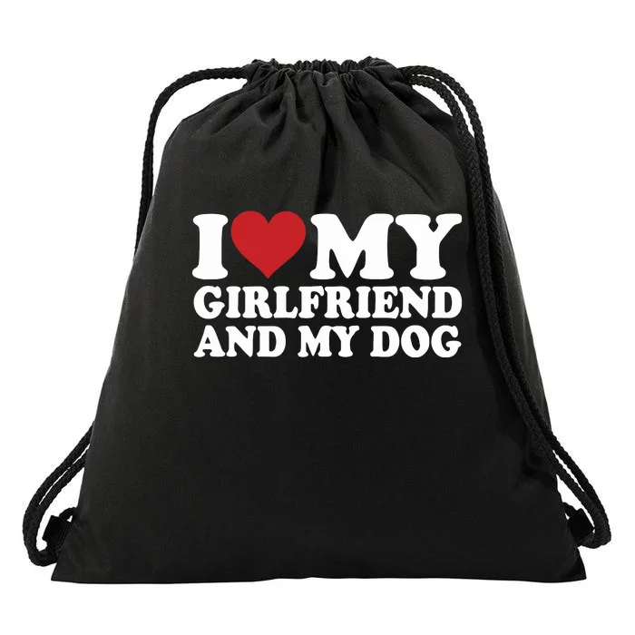 I Love My Girlfriend And My Dog Drawstring Bag