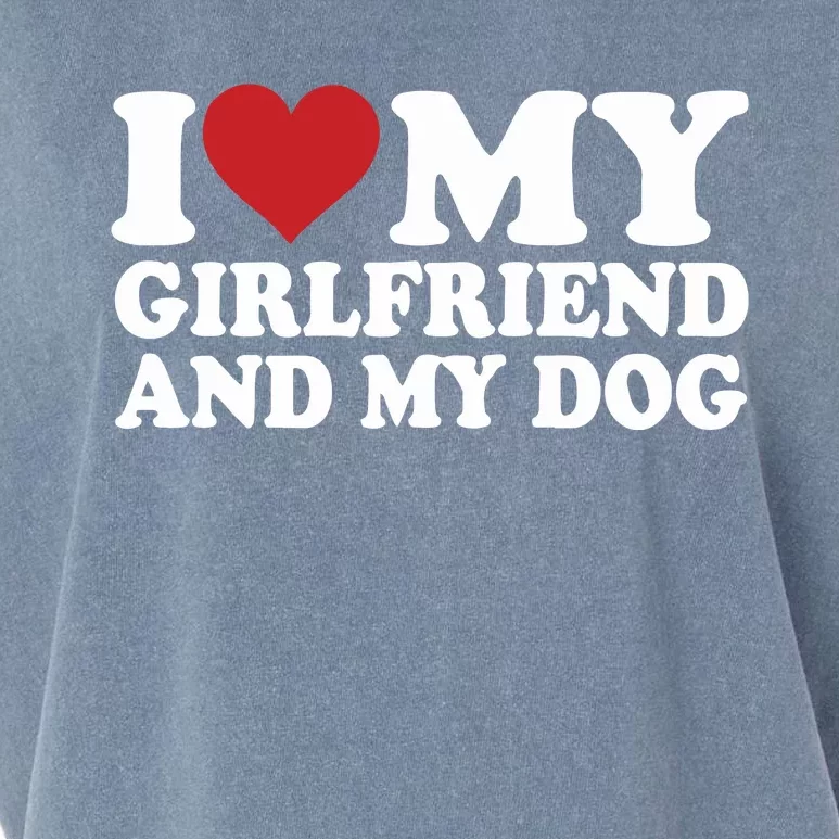 I Love My Girlfriend And My Dog Garment-Dyed Women's Muscle Tee