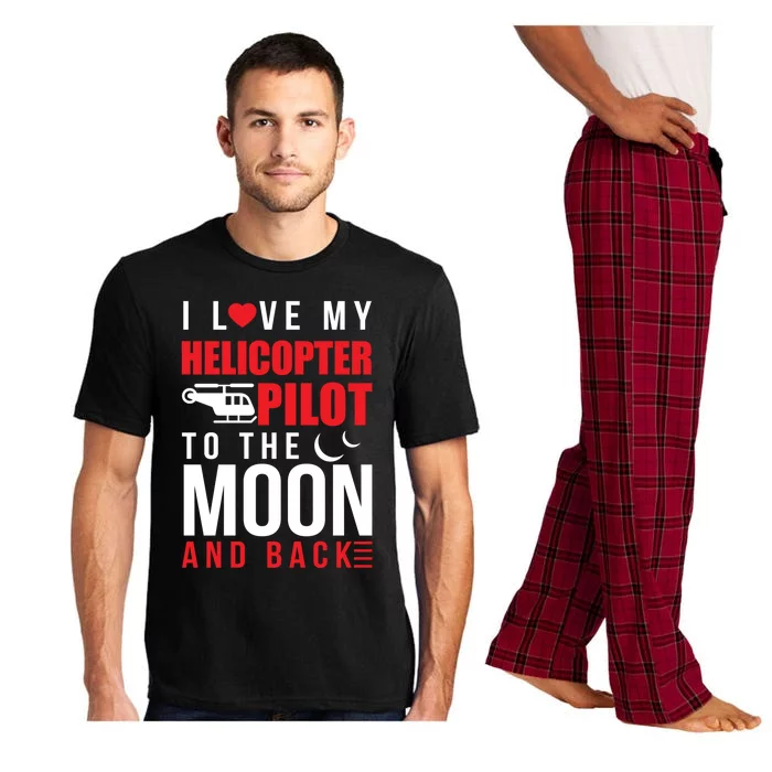 I Love My Helicopter Pilot To Moon And Back Wife Gift Pajama Set