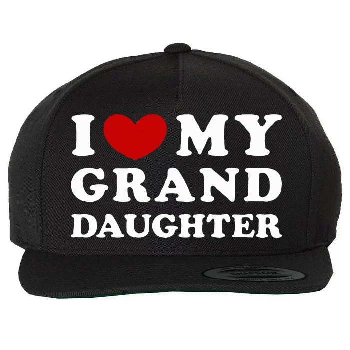 I Love My Granddaughter Wool Snapback Cap