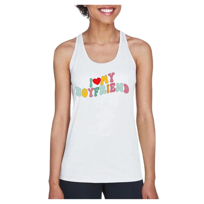 I Love My Boyfriend Groovy I Red Heart My Boyfriend BF Women's Racerback Tank