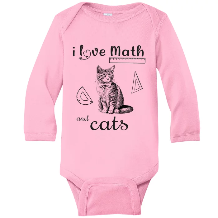 I Love Math And Cats Funny Cat Mathematic Lover Baby Long Sleeve Bodysuit