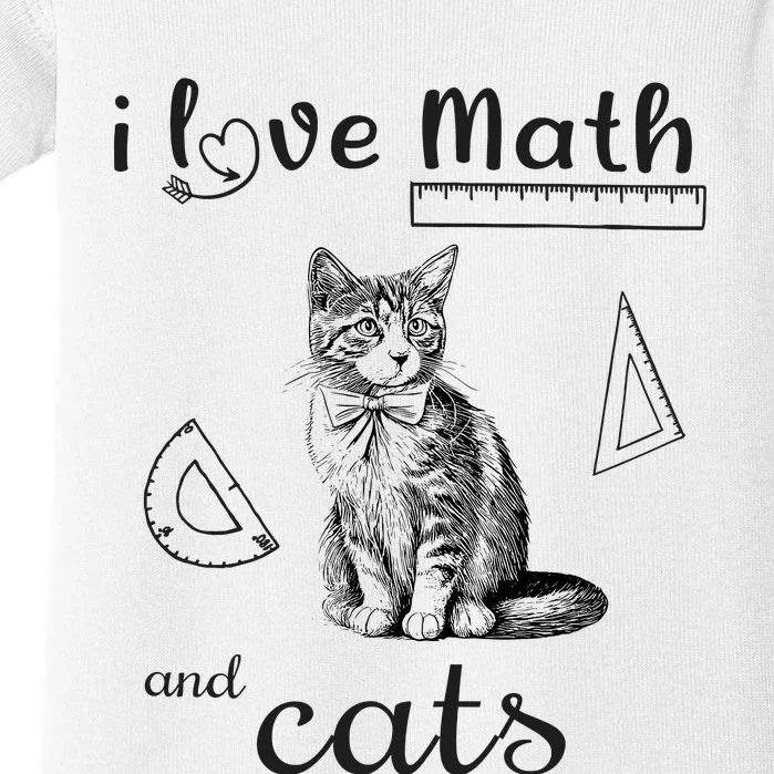 I Love Math And Cats Funny Cat Mathematic Lover Baby Bodysuit