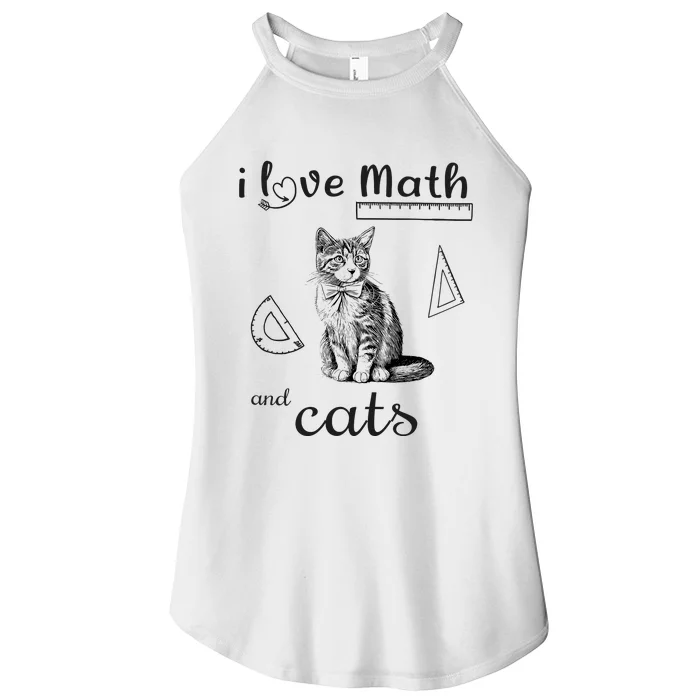 I Love Math And Cats Funny Cat Mathematic Lover Women’s Perfect Tri Rocker Tank