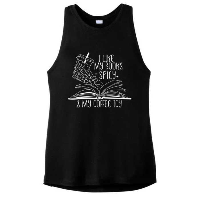 I Like My Books Spicy And My Coffee Icy Skeleton Hand Book Lover Ladies Tri-Blend Wicking Tank