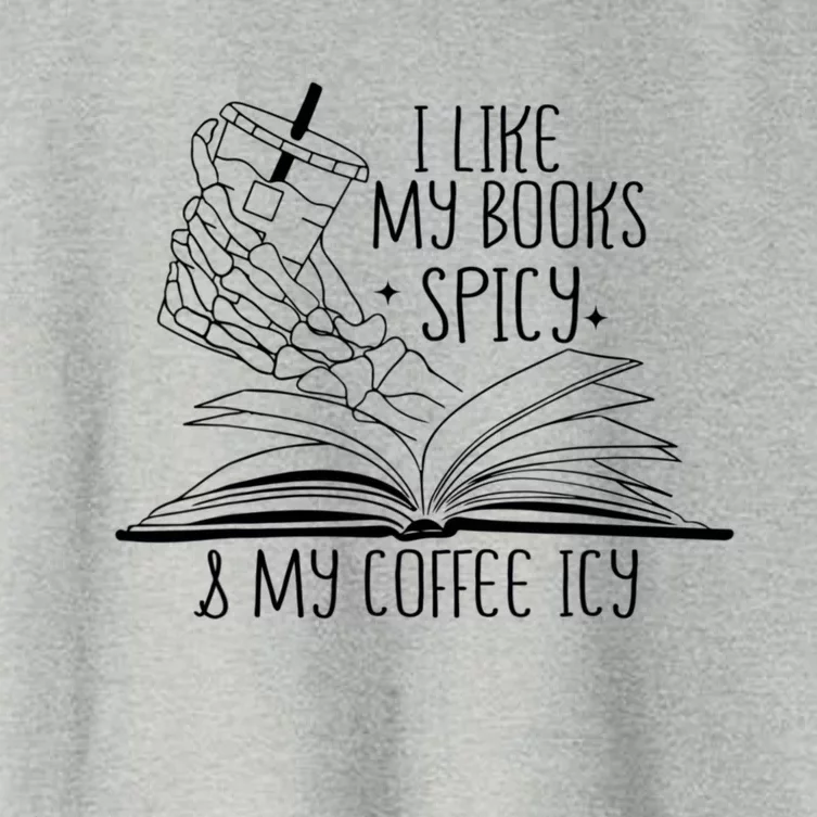 I Like My Books Spicy And My Coffee Icy Skeleton Hand Book Lover Women's Crop Top Tee