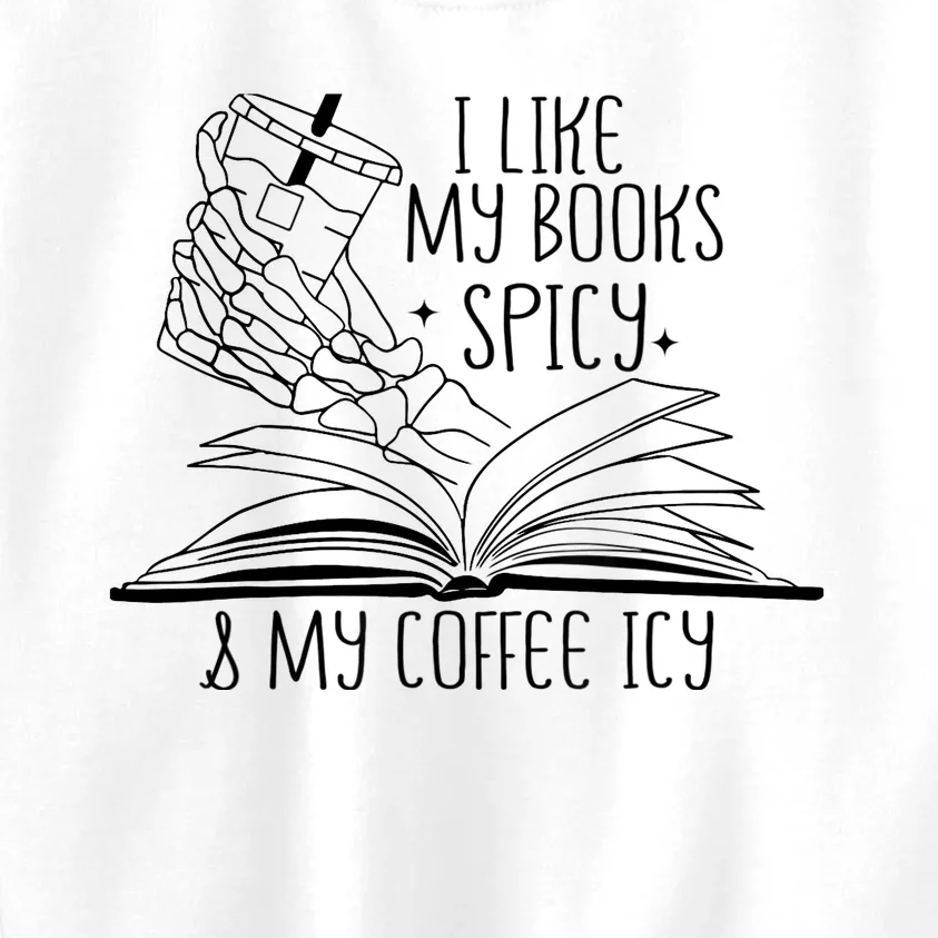 I Like My Books Spicy and My Coffee Icy Skeleton Hand Book Kids Sweatshirt