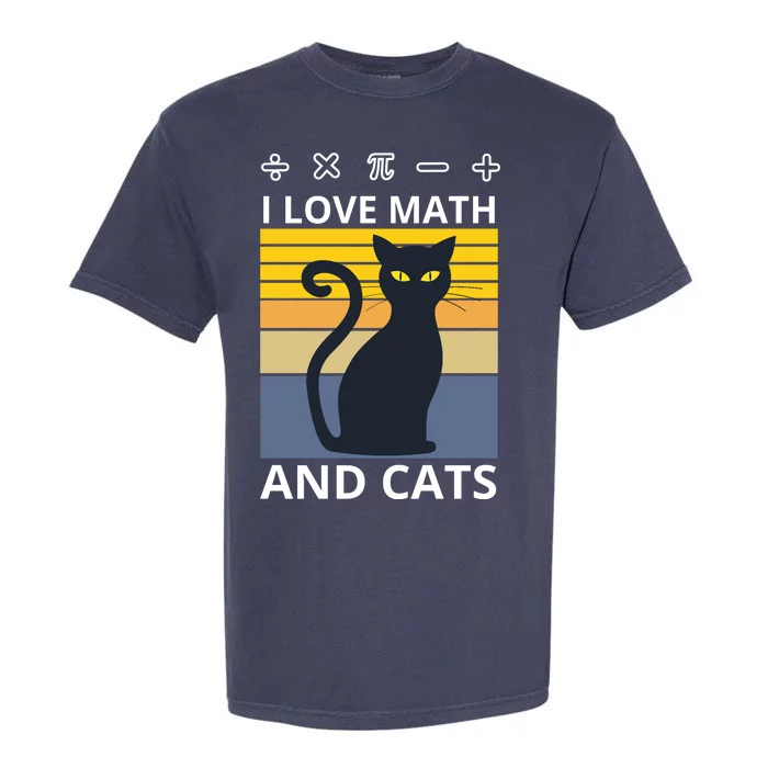 I Love Math And Cats Garment-Dyed Heavyweight T-Shirt