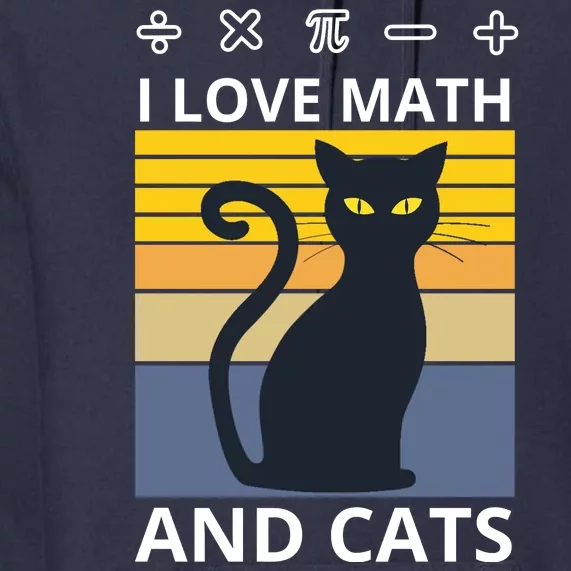 I Love Math And Cats Premium Hoodie