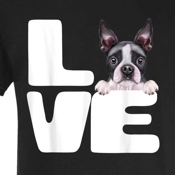 I Love My Boston Terrier Dog Lover Garment-Dyed Heavyweight T-Shirt