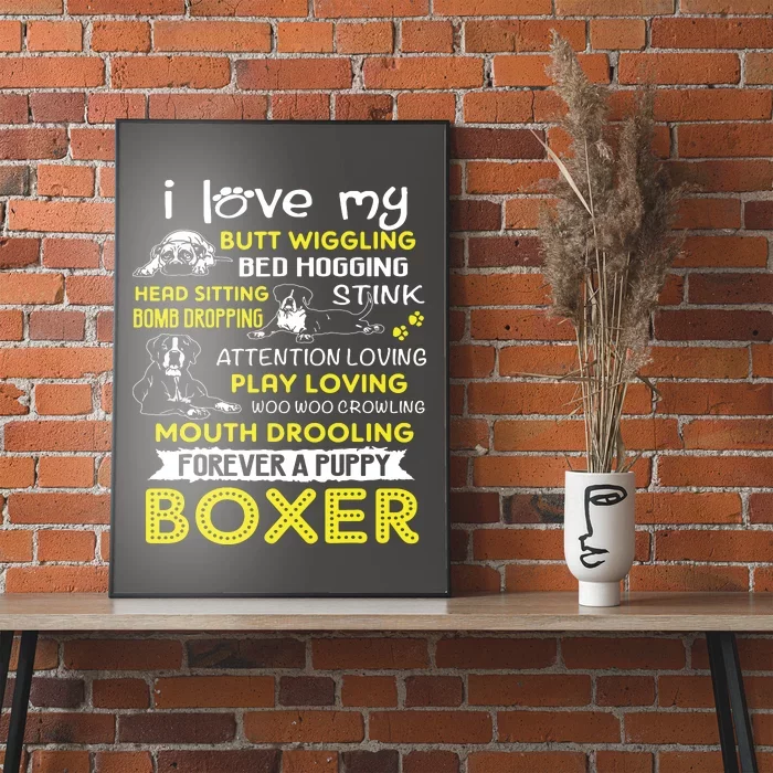 I Love My Puppy Boxer Butt Wiggling Funny Boxer Dog T Poster