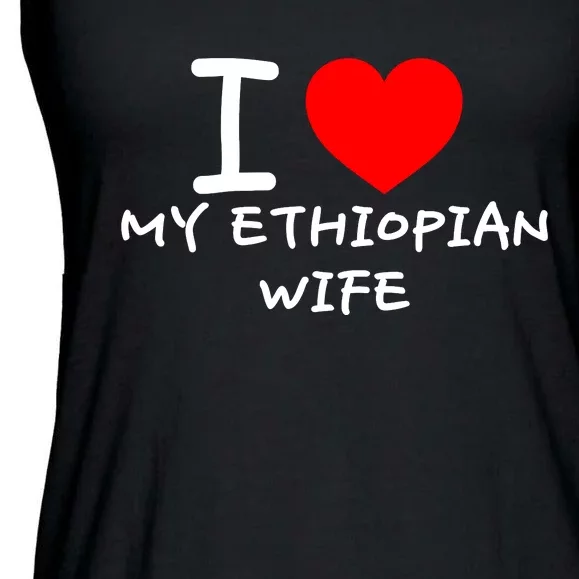 I Love My Ethiopian Wife Funny Heart Ladies Essential Flowy Tank