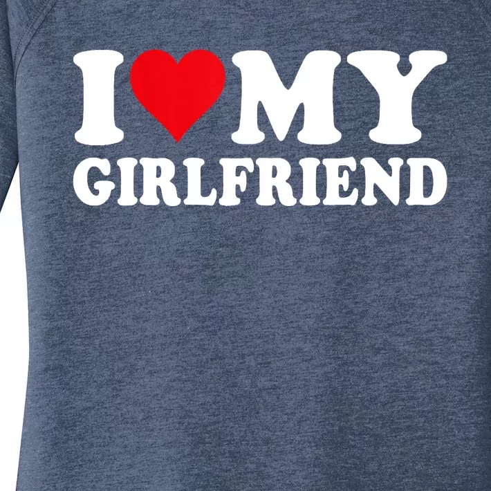 I Love My Girlfriend I Heart My Girlfriend I Love My GF Women's Perfect Tri Tunic Long Sleeve Shirt