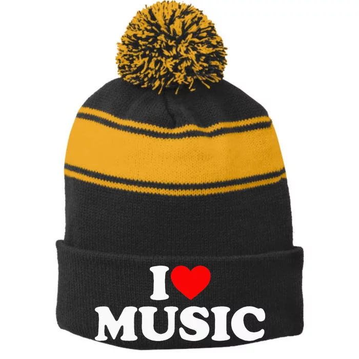 I Love Music Music Lover I Heart Music Stripe Pom Pom Beanie