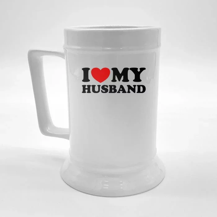 I Love My Husband Front & Back Beer Stein