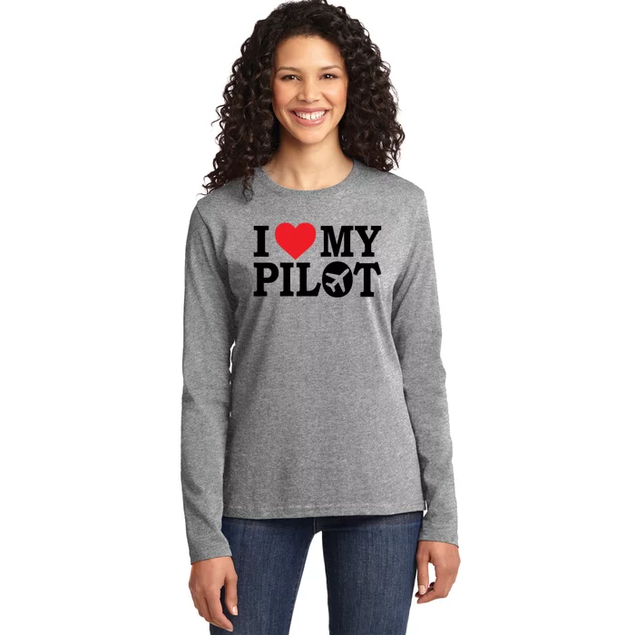 I Love My Pilot Airline Pilot Aviation Aircraft Lover Gift Ladies Long Sleeve Shirt