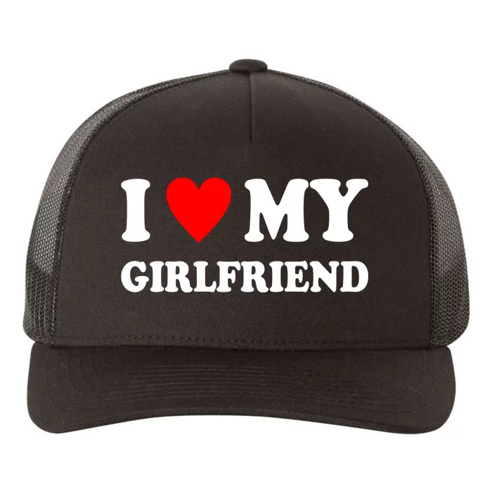 I Love My Girlfriend Heart Boyfriend Couples Yupoong Adult 5-Panel Trucker Hat