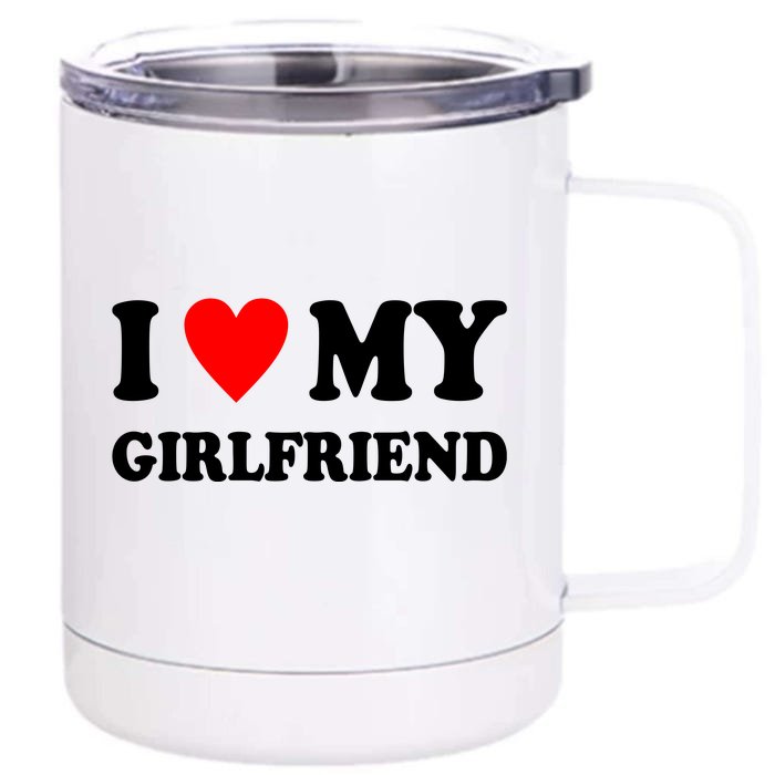 I Love My Girlfriend Heart Boyfriend Couples Front & Back 12oz Stainless Steel Tumbler Cup