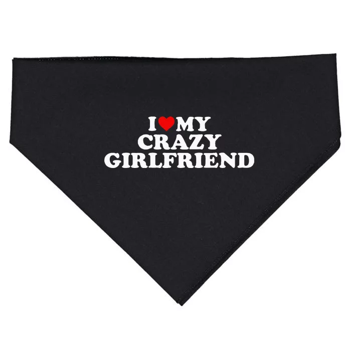 I Love My Crazy Girlfriend GF Red Heart USA-Made Doggie Bandana