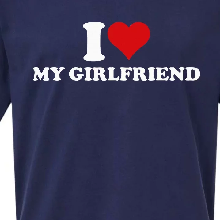 I Love My Hot Girlfriend I Heart My Hot Girlfriend Gf Sueded Cloud Jersey T-Shirt