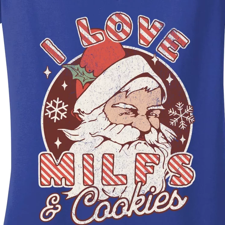 I Love Milfs And Cookies Naughty Santa Claus Christmas Funny Gift Women's V-Neck T-Shirt