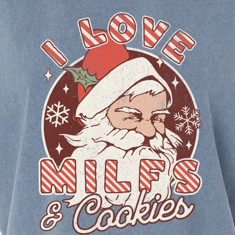 I Love Milfs And Cookies Naughty Santa Claus Christmas Funny Gift Garment-Dyed Women's Muscle Tee