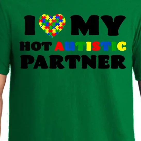 I Love My Hot Autistic Partner Puzzle Piece Heart Autism Meaningful Gift Pajama Set