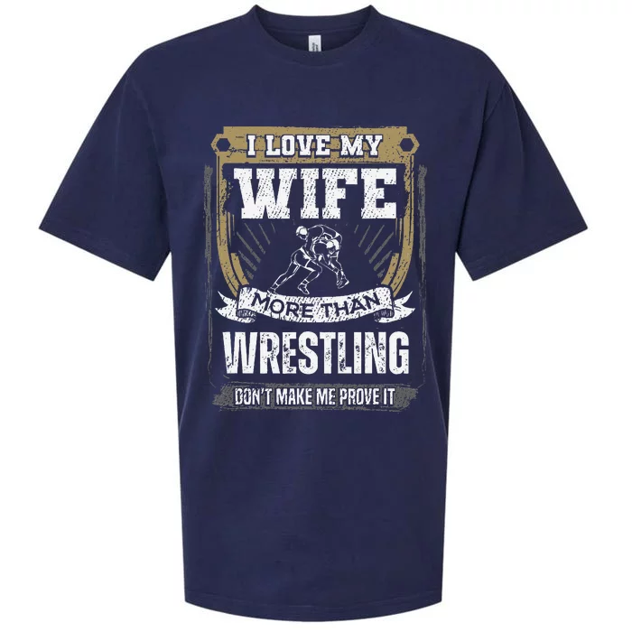 I Love My Wife More Than Wrestling Sueded Cloud Jersey T-Shirt