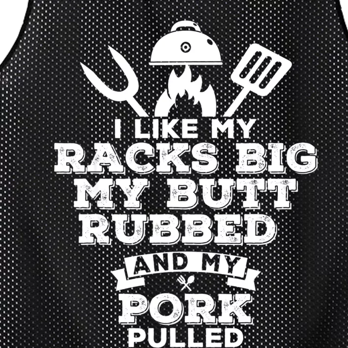 I Like My Racks Big My Butt Rubbed And Pork Pulled Pig BBQ Mesh Reversible Basketball Jersey Tank