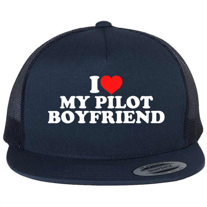 I Love My Pilot Friend Cute Gift Flat Bill Trucker Hat