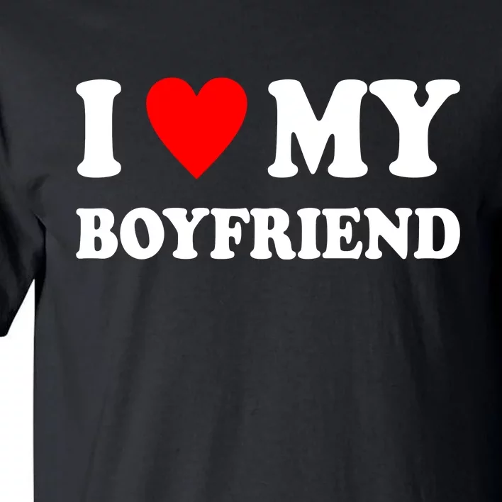 I Love My Boyfriend Heart Girlfriend Couples Tall T-Shirt