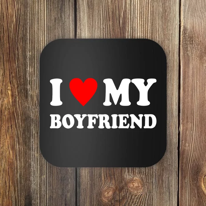 I Love My Boyfriend Heart Girlfriend Couples Coaster