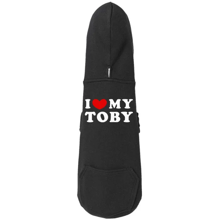 I Love My Toby I Heart My Toby Doggie 3-End Fleece Hoodie