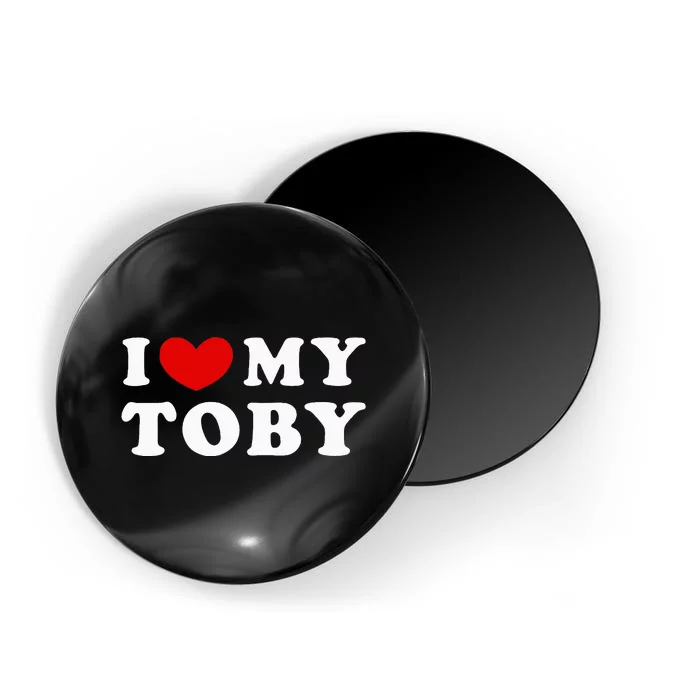 I Love My Toby I Heart My Toby Magnet