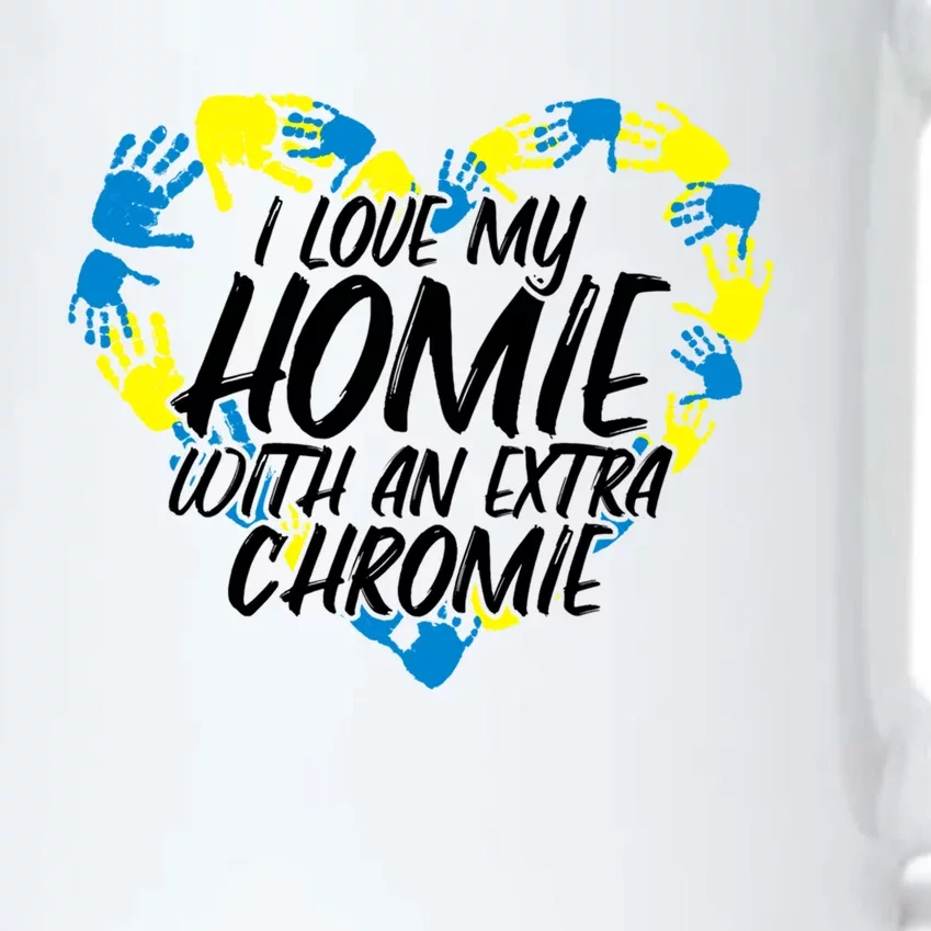 I Love My Homie With An Extra Chromie Great Gift Black Color Changing Mug