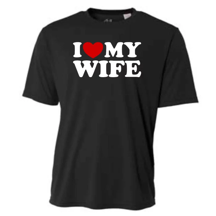 I Love My Wife Cooling Performance Crew T-Shirt