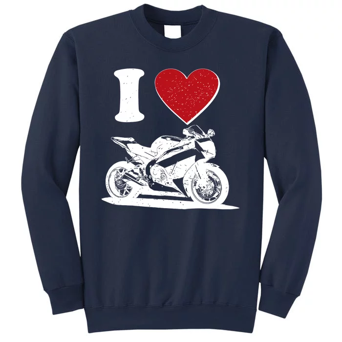 I Love Motorcycles Sweatshirt