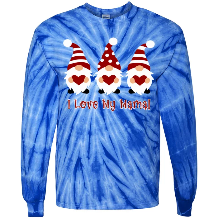 I Love My Mama With Love Gnomes Cute Gift Tie-Dye Long Sleeve Shirt