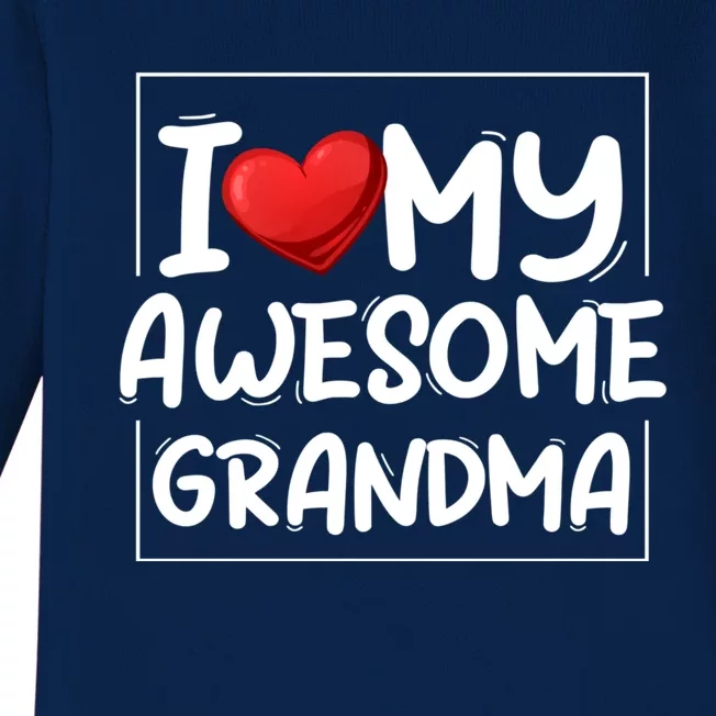 I Love My Awesome Grandma Valentines Day Matching Couple I Gift Baby Long Sleeve Bodysuit