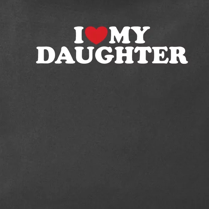 I Love My Daughter Zip Tote Bag