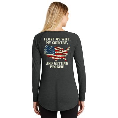 I LOVE MY WIFE MY COUNTRY AND GETTING PEGGED! Women's Perfect Tri Tunic Long Sleeve Shirt