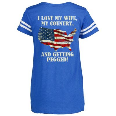 I LOVE MY WIFE MY COUNTRY AND GETTING PEGGED! Enza Ladies Jersey Football T-Shirt