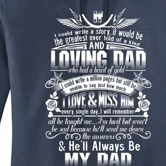 I Love Miss My Dad In Loving Memory Of Dad Remembrance Gift Women's Pullover Hoodie